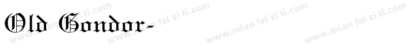 Old Gondor字体转换